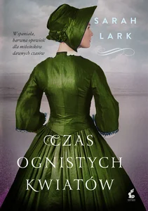 Czas ognistych kwiatów Czas ognistych kwiatów