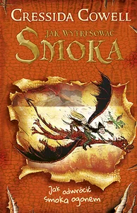 Jak wytresować smoka 5 Jak odwrócić smoka ogonem