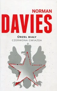 Orzeł biały czerwona gwiazda Wojna polsko-bolszewicka 1919-1920 Orzeł biały czerwona gwiazda Wojna polsko-bolszewicka 1919-1920