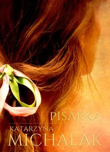 Pisarka Trylogia autorska Tom 1 Pisarka Trylogia autorska Tom 1