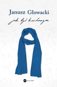 Jak być kochanym Jak być kochanym