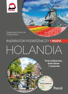 Holandia Inspirator podróżniczy