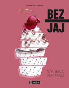 Bez jaj Roślinna cukiernia