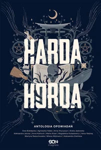 Harda Horda Antologia opowiadań