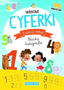 Wesołe cyferki Ćwicz rękę Nauka kaligrafii 50 naklejek Wesołe cyferki Ćwicz rękę Nauka kaligrafii 50 naklejek