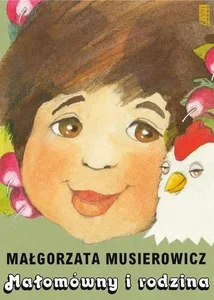 Małomówny i rodzina Małomówny i rodzina