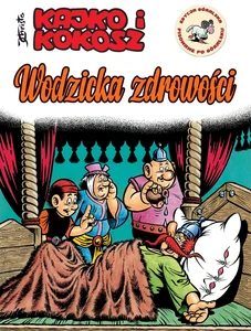Kajko i Kokosz Wodzicka zdrowości Kajko i Kokosz Wodzicka zdrowości