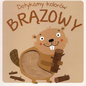 Dotykamy kolorów Brązowy