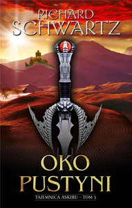 Oko Pustyni Tajemnica Askiru – tom 3