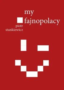My fajnopolacy My fajnopolacy