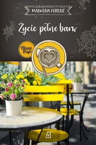 Życie pełne barw Życie pełne barw