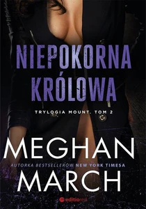 Niepokorna królowa Trylogia Mount Tom 2 Niepokorna królowa Trylogia Mount Tom 2