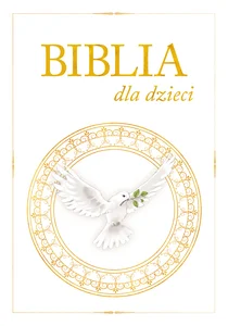 Biblia dla dzieci Biblia dla dzieci