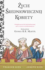 Życie średniowiecznej kobiety Życie średniowiecznej kobiety