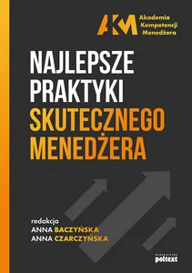 Najlepsze praktyki skutecznego menedżera