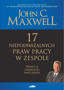 17 niepodważalnych praw pracy w zespole 17 niepodważalnych praw pracy w zespole
