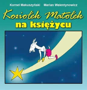 Koziołek Matołek na księżycu Koziołek Matołek na księżycu