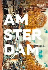 Amsterdam Pascal My Travel