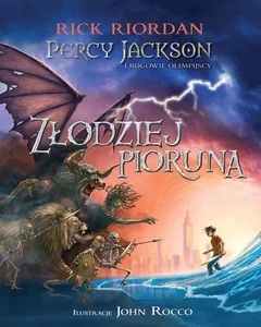 Percy Jackson i bogowie olimpijscy Złodziej Pioruna Percy Jackson i bogowie olimpijscy Złodziej Pioruna