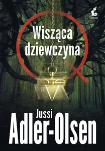 Departament Q. 6 Wisząca dziewczyna Departament Q. 6 Wisząca dziewczyna