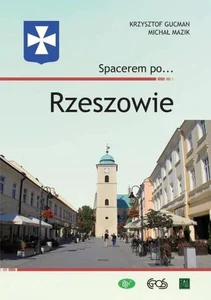 Spacerem po... Rzeszowie Spacerem po... Rzeszowie