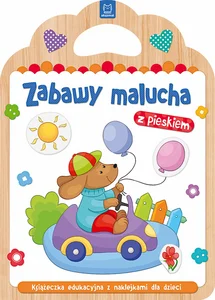 Zabawy malucha z pieskiem Książeczka edukacyjna z naklejkami dla dzieci