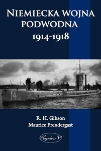 Niemiecka wojna podwodna 1914-1918 Niemiecka wojna podwodna 1914-1918