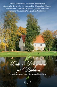 Lato w Pensjonacie pod Bukami Lato w Pensjonacie pod Bukami