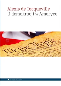 O demokracji w Ameryce O demokracji w Ameryce