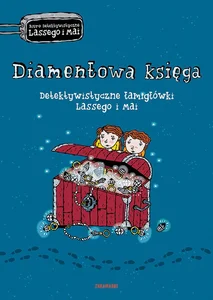 Diamentowa księga Detektywistyczne łamigłówki Lassego i Mai
