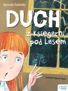 Duch z Księgarni pod Lasem Duch z Księgarni pod Lasem