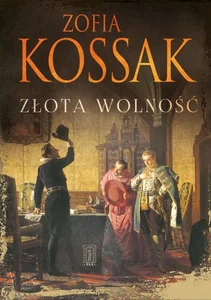 Złota wolność Złota wolność