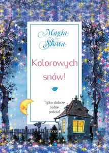 Kolorowych snów! Tylko dobrze sobie pościel