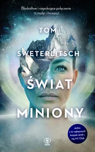Świat miniony Świat miniony