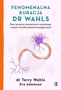 Fenomenalna kuracja dr Walsh