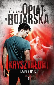 Kryształowi Tom 2 Łatwy hajs Kryształowi Tom 2 Łatwy hajs