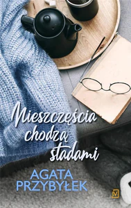 Nieszczęścia chodzą stadami Tom 2