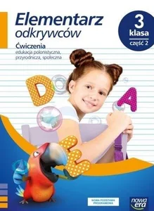 Elementarz odkrywców 3 Ćwiczenia Część 2 Szkoła podstawowa