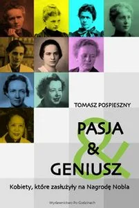 Pasja i Geniusz Kobiety, które zasłużyły na Nagrodę Nobla