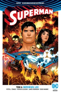 Superman Tom 6 Imperius Lex Superman Tom 6 Imperius Lex