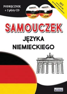 Samouczek języka niemieckiego Podręcznik + 2 płyty CD gratis