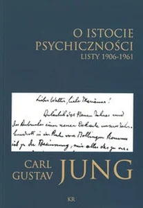 O istocie psychiczności Listy 1906-1961