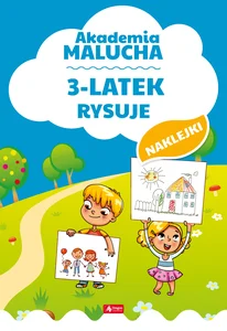 Akademia malucha 3-latek rysuje