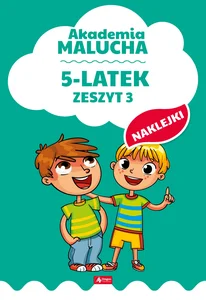 Akademia malucha 5-latek Zeszyt 3
