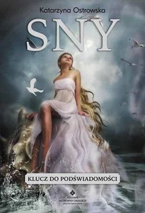 Sny Klucz do podświadomości Sennik współczesny