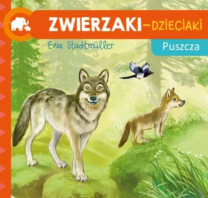 Zwierzaki-Dzieciaki Puszcza Zwierzaki-Dzieciaki Puszcza