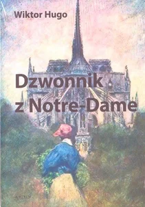 Dzwonnik z Notre-Dame Dzwonnik z Notre-Dame