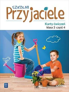 Szkolni przyjaciele karty ćwiczeń klasa 3 część 4 edukacja wczesnoszkolna 171965 Szkolni przyjaciele karty ćwiczeń klasa 3 część 4 edukacja wczesnoszkolna 171965