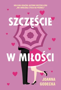 Szczęście w miłości Szczęście w miłości