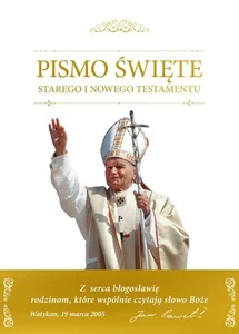 Pismo Święte Starego i Nowego Testamentu Pismo Święte Starego i Nowego Testamentu